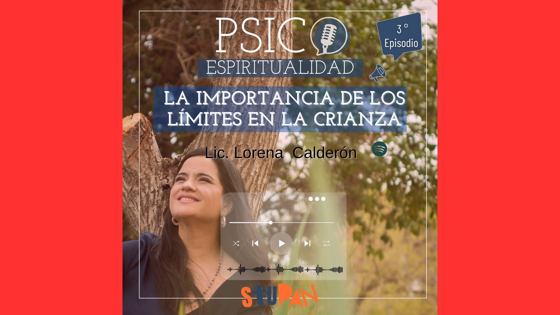 Psicoespiritualidad Episodio 3