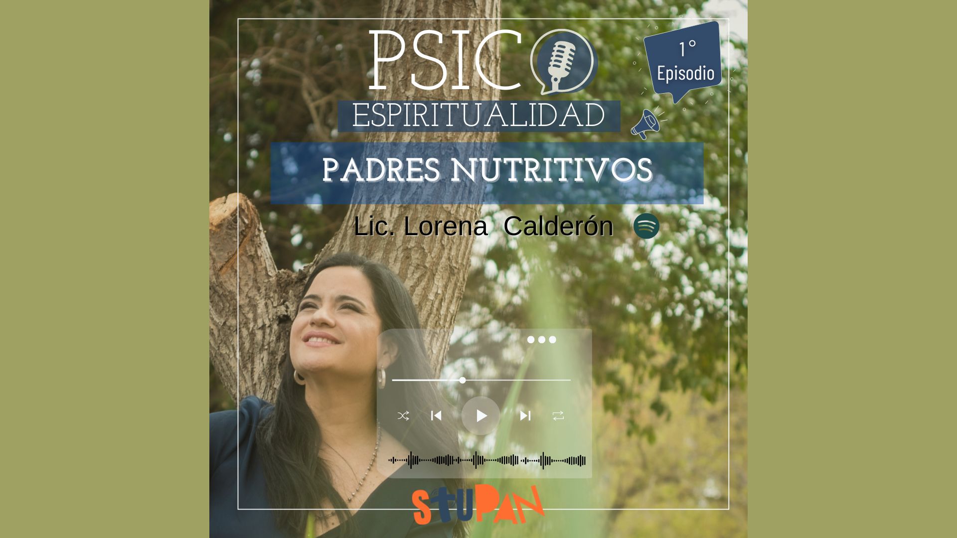 Psicoespiritualidad – Episodio 1