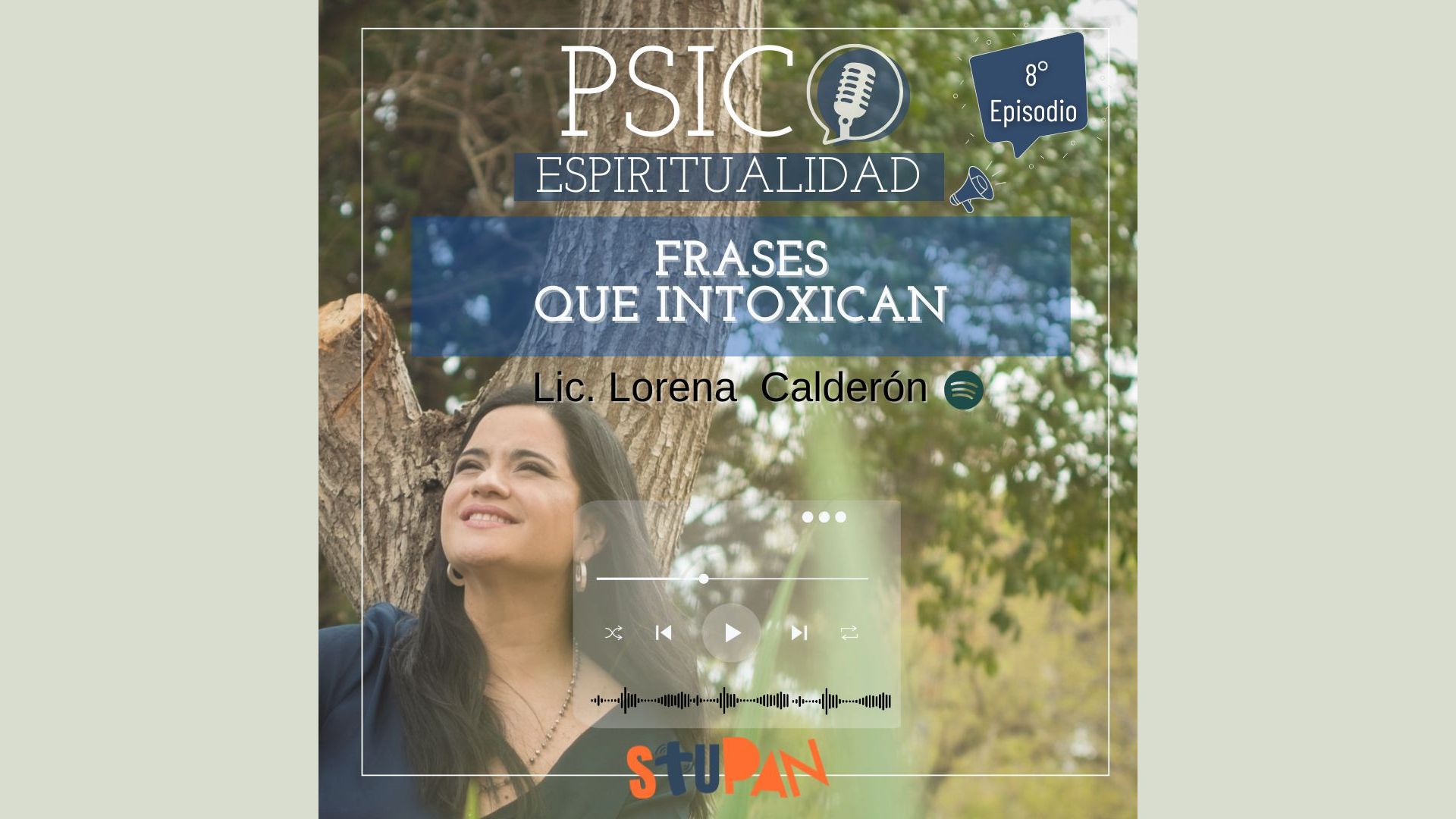 Psicoespiritualidad Episodio 8
