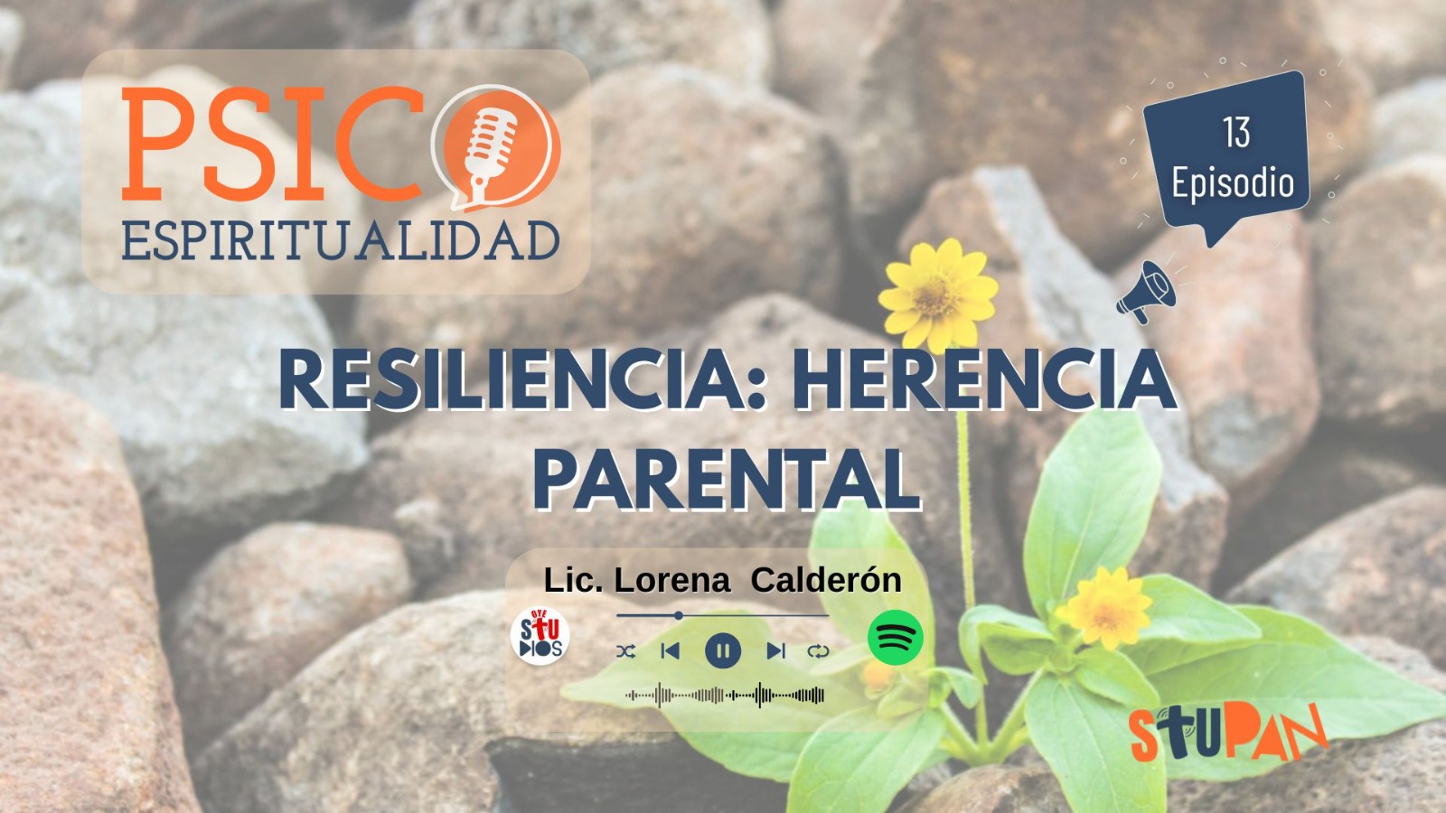 Psicoespiritualidad – Episodio 13